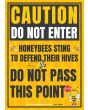 Sign Caution Bees Do Not Enter 10cm x 15cm